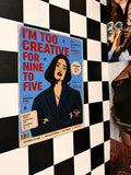 TOO CREATIVE POSTER